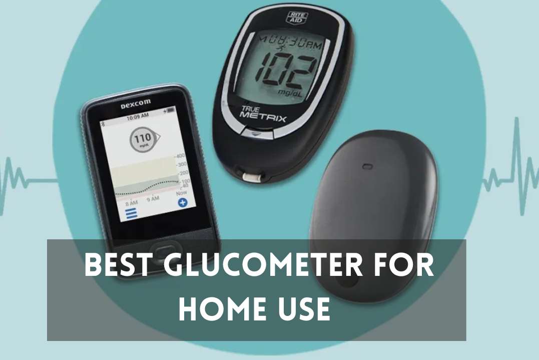 best-glucometer-for -home-use