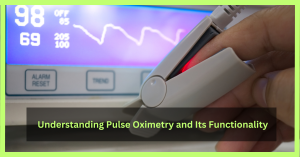 understanding-pulse-oximetry-and-its-functionality