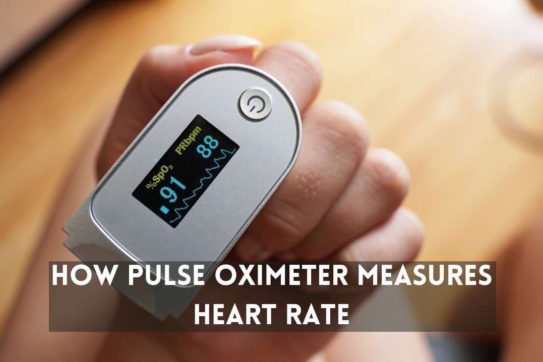 how-pulse-oximeter-measures-heart-rate