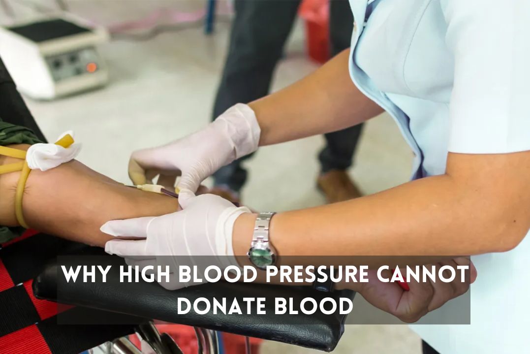 why-high-blood-pressure-cannot-donate-blood