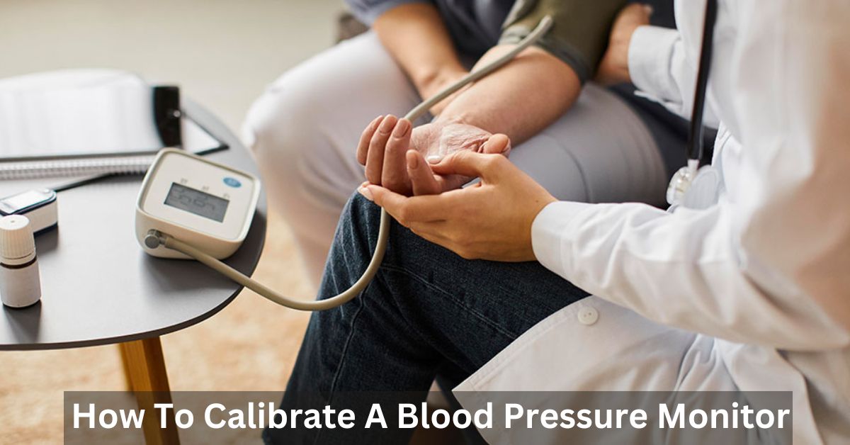 how-to-calibrate-a-blood-pressure-monitor