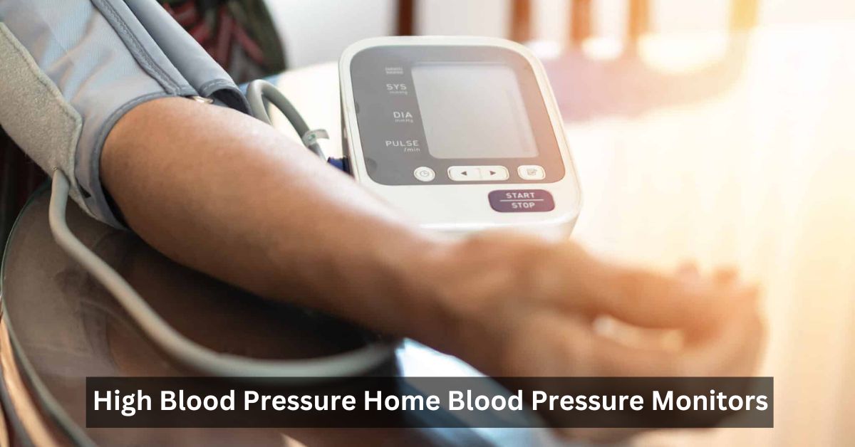 high-blood-pressure-home-blood-pressure-monitors