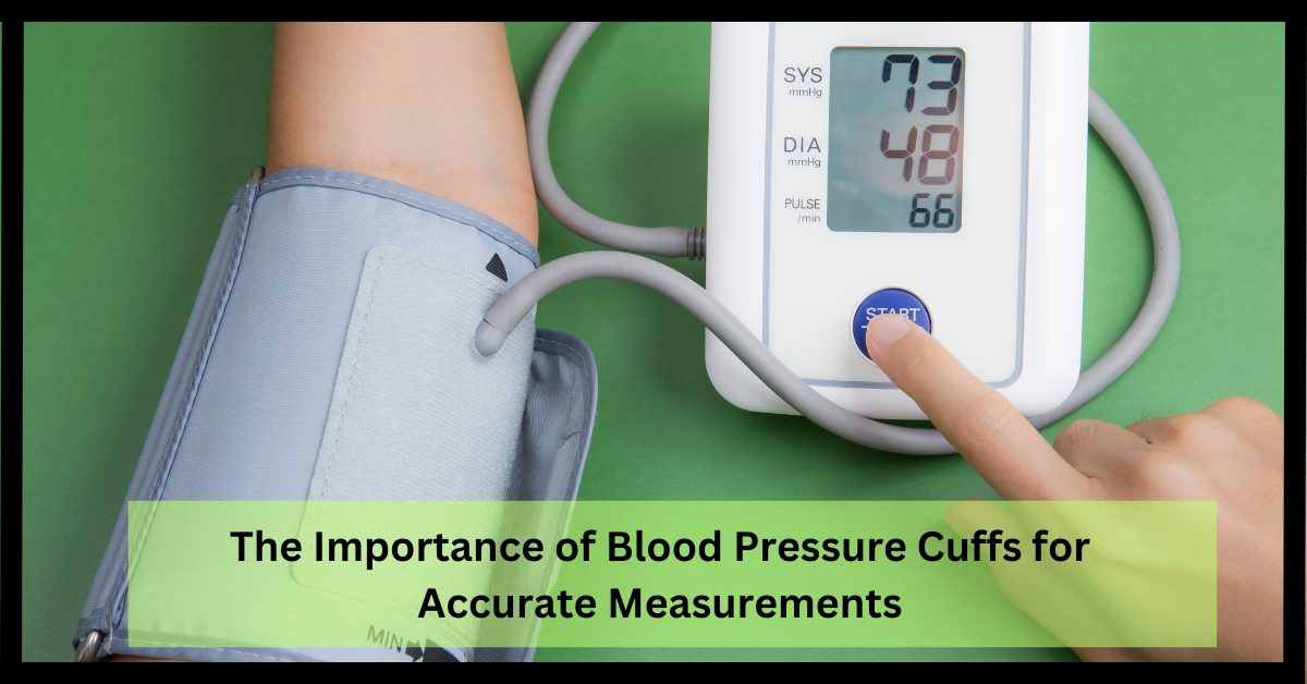 the-importance-of-blood-pressure-cuffs