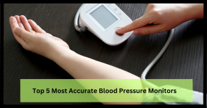 top-5-most-accurate-blood-pressure-monitors
