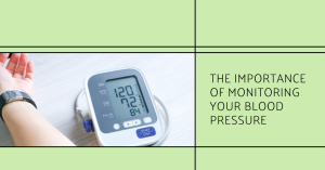 why-monitoring-your-blood-pressure-is-important