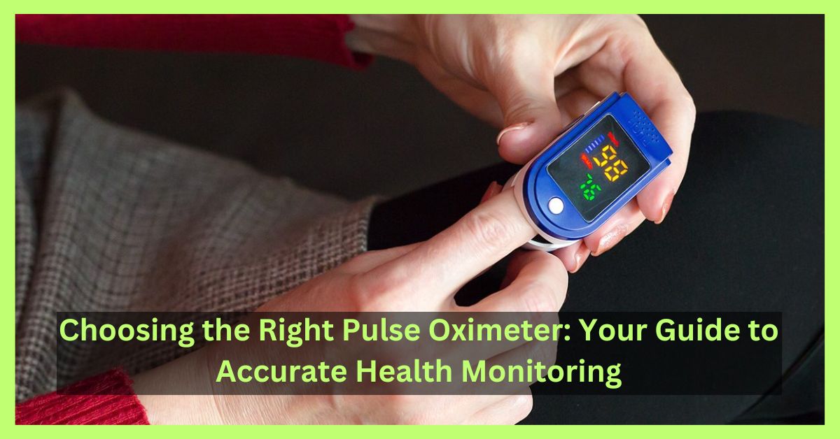 choosing-the-right-pulse-oximeter